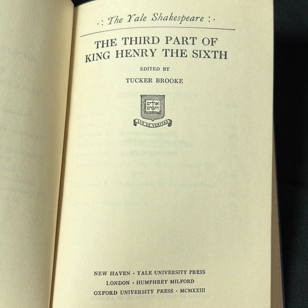 The Yale Shakespeare: King Henry The Sixth, Part III (Hardcover, Copyright 1923)